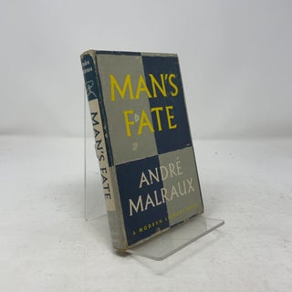 Item #364607 Man's Fate. Andre Malraux