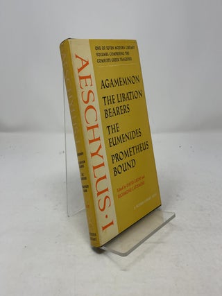 Item #364757 Aeschylus I: Agamemnon, The Libation Bearers, The Eumenides, Prometheus Bound. David...