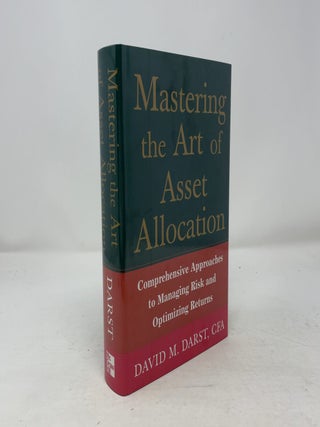 Item #364931 Mastering the Art of Asset Allocation: Comprehensive Approaches to Managing Risk and...