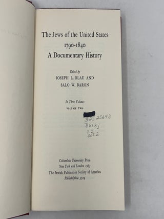 The Jews of the United States, 1790-1840 (Volume 2)