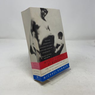 Item #365542 Mystic Chords of Memory: The Transformation of Tradition in American Culture....