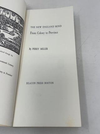 The New England Mind: From Colony to Province