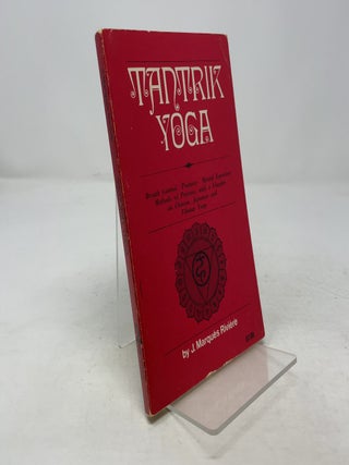 Tantrik Yoga: Hindu and Tibetan