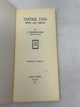 Tantrik Yoga: Hindu and Tibetan