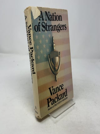 Item #366595 A Nation of Strangers. Vance Packard
