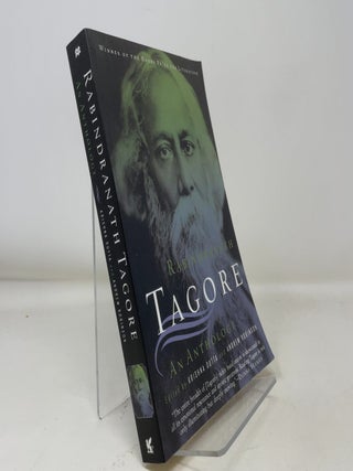Item #366866 Rabindranath Tagore: An Anthology. Rabindranath Tagore