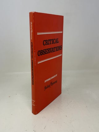 Item #367047 Critical Observations. Diverse Essays. Julian Symons