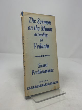 Item #368010 The Sermon on the Mount - According to Vedanta. Swami Prabhavananda