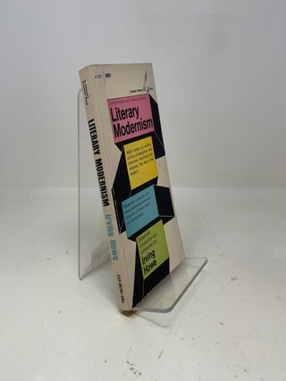 Item #368483 Literary Moderism. Irving Howe
