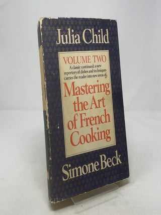 Mastering the Art of French Cooking: Volume Two