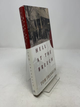Item #368961 Hell at the Breech. Tom Franklin