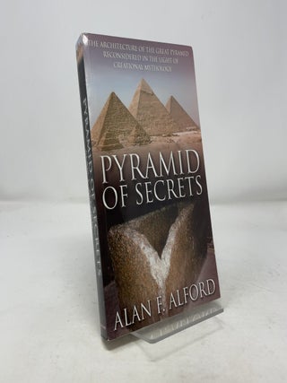 Item #370281 Pyramid of Secrets: The Architecture of the Great Pyramid Reconsidered in the Light...