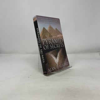 Pyramid of Secrets: The Architecture of the Great Pyramid Reconsidered in the Light of Creational Mythology