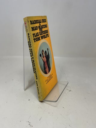 Item #370618 Radical Chic & Mau-Mauing the Falk Catchers. Tom Wolfe