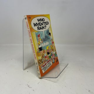 Item #370683 Who Invented Rain? (Family Circus). Bil Keane