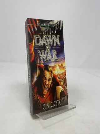 Item #370853 Dawn of War (Warhammer). C S. Goto