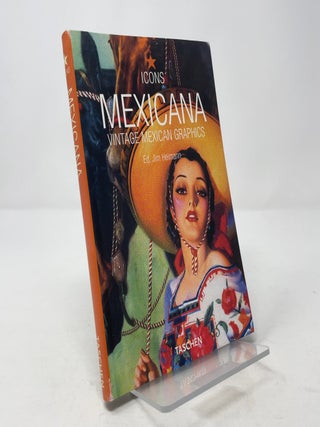 Mexicana: Vintage Mexican Graphics