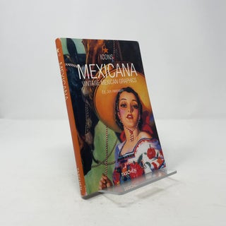 Mexicana: Vintage Mexican Graphics