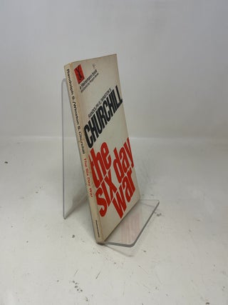 Item #370924 The Six Day War. Randolph S/ Winston S. Churchill