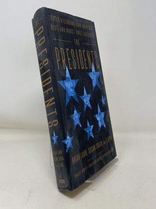 Item #372308 The Presidents: Noted Historians Rank America's Best--and Worst--Chief Executives....