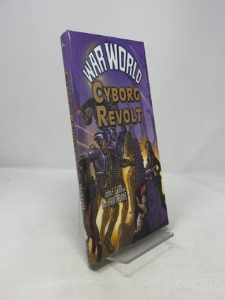 Item #372543 War World: Cyborg Revolt. John F. Carr, Don Hawthorne