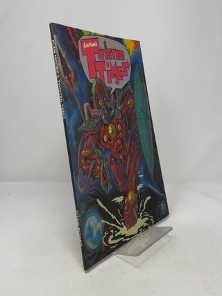 Item #373125 Twisted Times. Alan Moore
