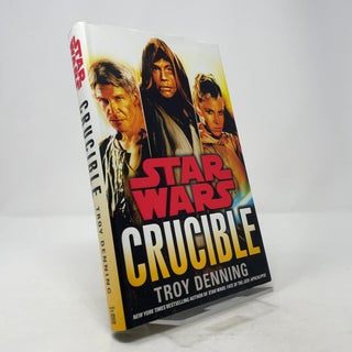Item #373220 Star Wars: Crucible. Troy Denning