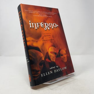 Item #373240 Inferno: New Tales of Terror and the Supernatural. Ellen Datlow