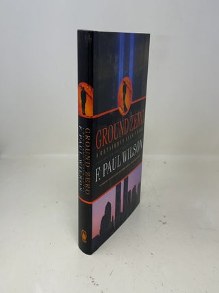 Item #373552 Ground Zero: A Repairman Jack Novel. F. Paul Wilson