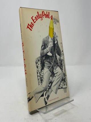 Item #373638 The Early Pohl. Frederik Pohl