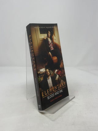 Item #373833 Elementary: Blood and Ink. Adam Christopher
