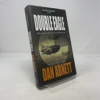 Item #373929 Double Eagle (A Warhammer 40,000 Novel). Dan Abnett
