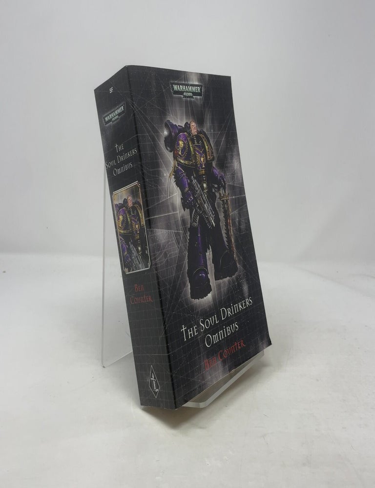 Item #373941 The Soul Drinkers Omnibus (Warhammer). Ben Counter.