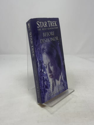 Item #374060 Before Dishonor (Star Trek the Next Generation). Peter David