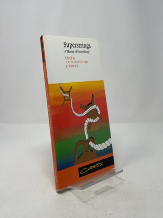 Superstrings: A Theory of Everything?