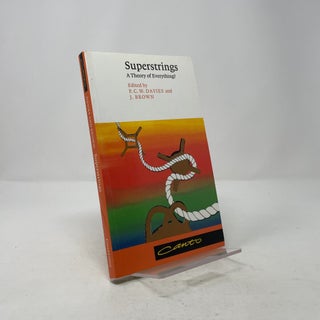 Superstrings: A Theory of Everything?