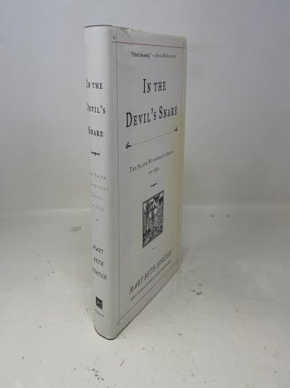 Item #374316 In the Devil's Snare: The Salem Witchcraft Crisis of 1692. Mary Beth Norton