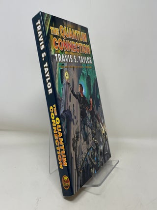 Item #374532 The Quantum Connection. Travis Taylor