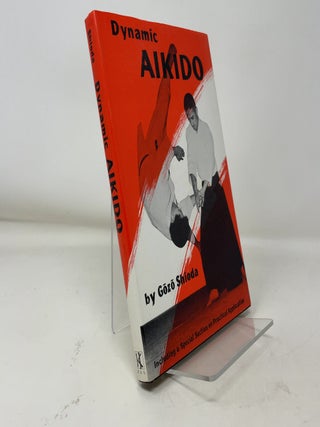 Item #375040 Dynamic Aikido. Gozo Shioda
