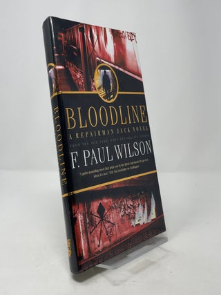 Item #375494 Bloodline: A Repairman Jack Novel. F. Paul Wilson