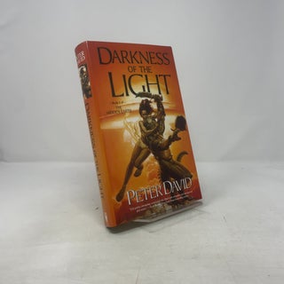 Item #375681 The Darkness of the Light. Peter David