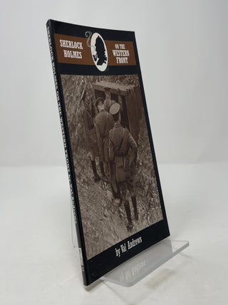 Item #375842 Sherlock Holmes on the Western Front (Breese Books Sherlock Holmes Collection). Val...