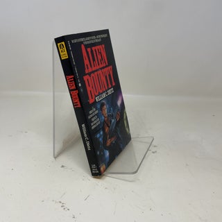 Item #376551 Alien Bounty. William C. Dietz