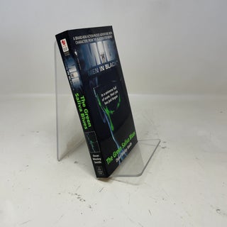 Item #376584 Men in Black: The Green Saliva Blues. Dean Wesley Smith