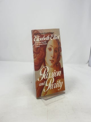 Item #376606 Passion and Purity. Elisabeth Elliot