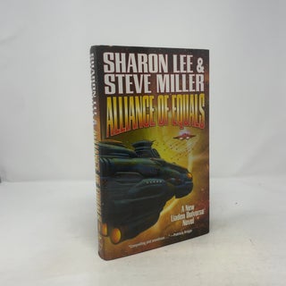Item #376657 Alliance of Equals. Sharon Lee, Steve Miller