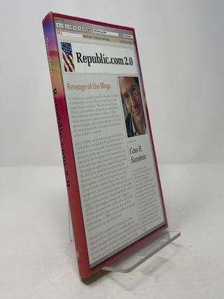 Item #376847 Republic.com 2.0. Cass R. Sunstein