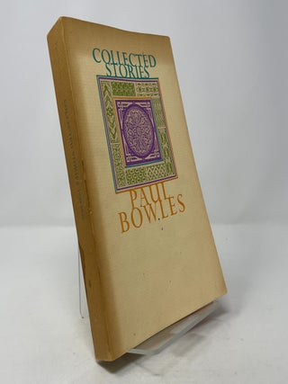 Item #376883 Collected Stories, 1939-1976. Paul Bowles
