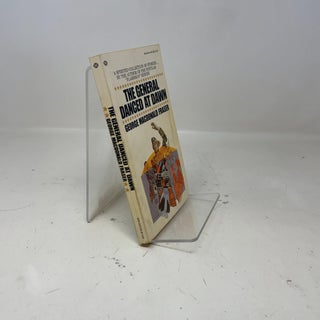 Item #378353 The General Danced at Dawn. George MacDonald Fraser