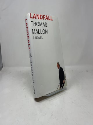Item #378655 Landfall. Thomas Mallon